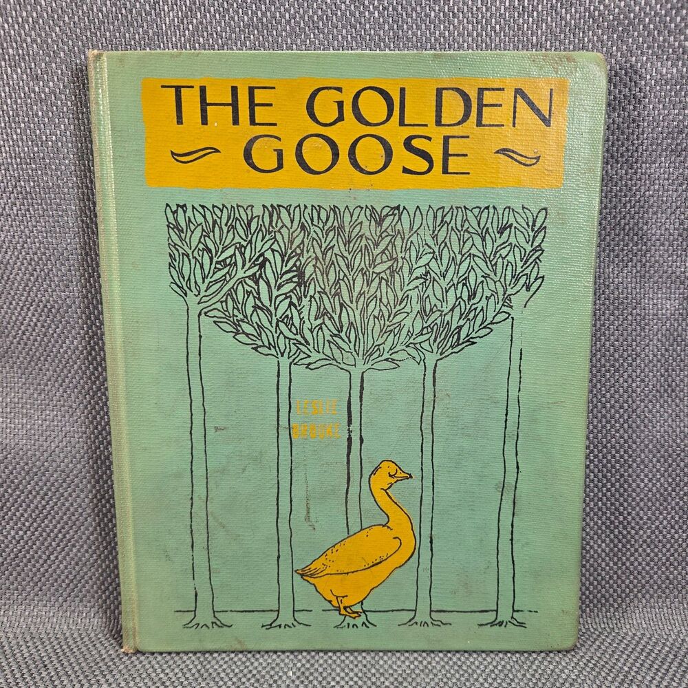 The Golden Goose Book L Leslie Brooke Hardcover Antique Library Edition 1905